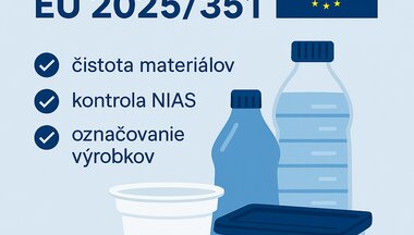 Nové nařízení EU 2025/351 zpřísňuje požadavky na plasty přicházející do styku s potravinami Nové nařízení EU 2025/351 zpřísňuje požadavky na plasty přicházející do styku s potravinami
